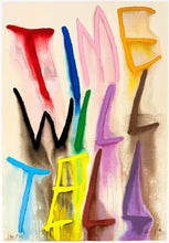 Load image into Gallery viewer, Another Corny Generic Quote About Time Print CB Hoyo