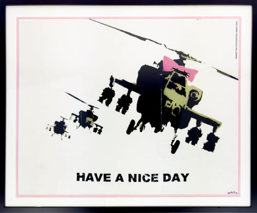 Have A Nice Day, 2003 (Hand-Signed)(Framed) Print Banksy