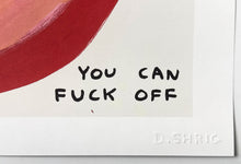 Load image into Gallery viewer, If You Don't Like Tomatoes Print David Shrigley