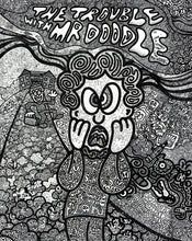 Load image into Gallery viewer, The Trouble With Mr Doodle (Hand-signed) Print Mr Doodle