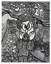 Load image into Gallery viewer, The Trouble With Mr Doodle (Hand-signed) Print Mr Doodle
