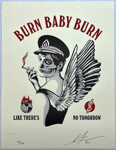 Load image into Gallery viewer, Burn Baby Burn Letterpress Print Shepard Fairey
