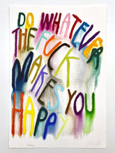 Load image into Gallery viewer, Do Whatever Print CB Hoyo