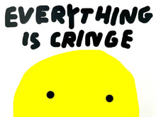 Load image into Gallery viewer, Life's A Meme Print Wasted Rita