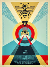 Load image into Gallery viewer, No Bees No Honey Print Shepard Fairey
