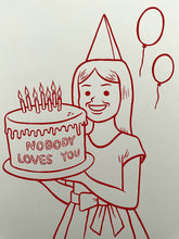 Load image into Gallery viewer, Nobody Loves You Print Joan Cornella