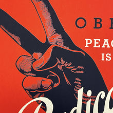 Load image into Gallery viewer, Obey Radical Peace (Red) Print Shepard Fairey