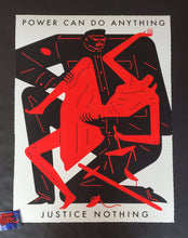 Load image into Gallery viewer, Power Can Do Anything Justice Nothing (White) Print Cleon Peterson