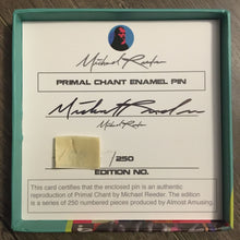Load image into Gallery viewer, Primal Chant OG Enamel Pin (Rainbow) Clothing / Accessories Michael Reeder