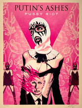Load image into Gallery viewer, Putin's Ashes (Pussy Riot) Print Shepard Fairey
