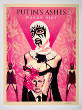 Load image into Gallery viewer, Putin's Ashes (Pussy Riot) Print Shepard Fairey