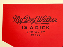 Load image into Gallery viewer, Sadistic Dog Walker (Red) Print Shepard Fairey