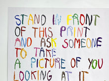 Load image into Gallery viewer, Stand In Front And Pretend You're Into Art Print CB Hoyo