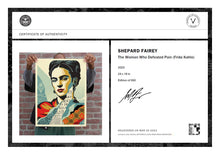 Load image into Gallery viewer, The Woman Who Defeated Pain (Frida Kahlo) Print Shepard Fairey