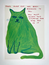 Load image into Gallery viewer, This Huge Cat Print David Shrigley
