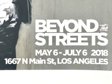 Load image into Gallery viewer, Vandalism as Modern Art - Beyond the Streets 2018 Print Banksy