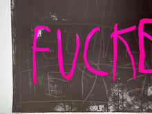 Load image into Gallery viewer, We Are All Fucked (Yellow/Pink) Print CB Hoyo