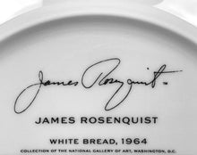 Load image into Gallery viewer, White Bread Ceramic Plate Ceramic James Rosenquist