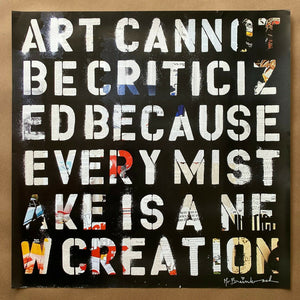 Art Cannot Be Criticized Print Mr. Brainwash