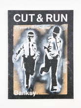 Load image into Gallery viewer, Cut &amp; Run Exhibition Book Book/Booklet Banksy
