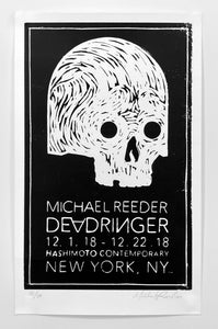 Deadringer Print Michael Reeder