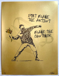 Don't Blame The Artist (Gold Variant) Print Ripoff