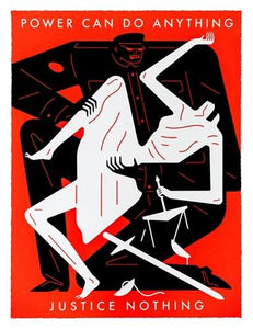Power Can Do Anything Justice Nothing (Red) Print Cleon Peterson