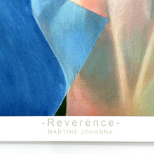 Load image into Gallery viewer, Reverence Posters, Prints, &amp; Visual Artwork Martine Johanna
